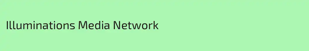 Illuminations Media Network